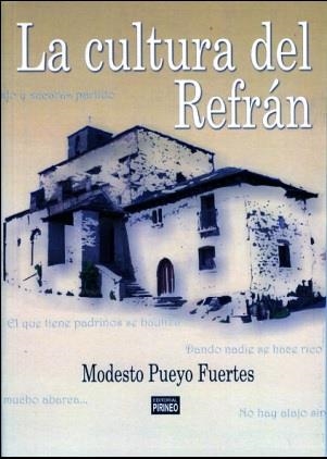 La cultura del refran | 9788496972247 | PUEYO FUERTES, Modesto | Librería Castillón - Comprar libros online Aragón, Barbastro