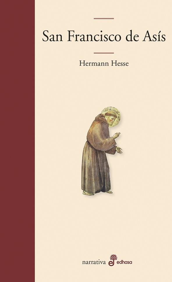 SAN FRANCISCO DE ASÍS | 9788435010856 | HESSE, HERMANN | Librería Castillón - Comprar libros online Aragón, Barbastro