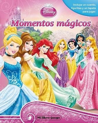 Princesas. Mi libro-juego. Momentos mágicos | 9788499514260 | Disney | Librería Castillón - Comprar libros online Aragón, Barbastro