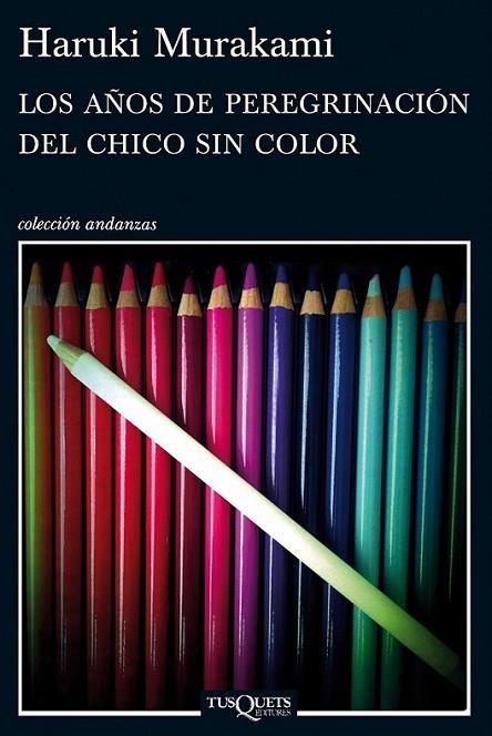 Los años de peregrinación del chico sin color | 9788483837443 | Murakami, Haruki | Librería Castillón - Comprar libros online Aragón, Barbastro