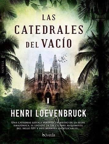 Las catedrales del vacío | 9788415497479 | Loevenbruck, Henri | Librería Castillón - Comprar libros online Aragón, Barbastro