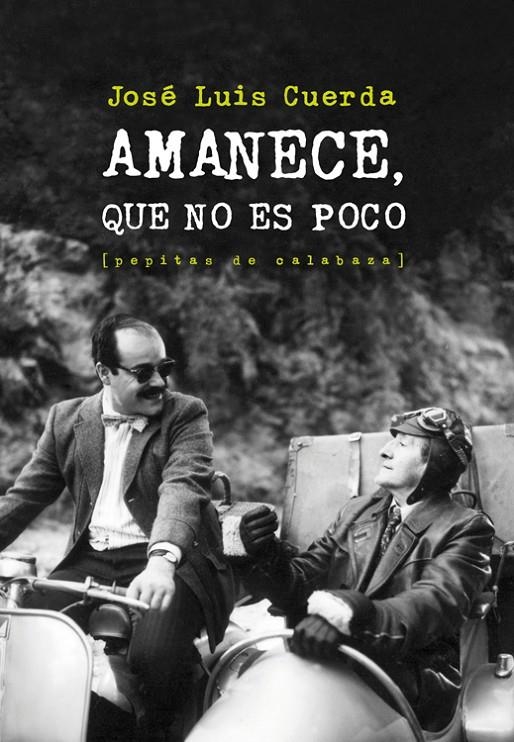 Amanece, que no es poco | 9788415862086 | Cuerda Martínez, José Luis | Librería Castillón - Comprar libros online Aragón, Barbastro