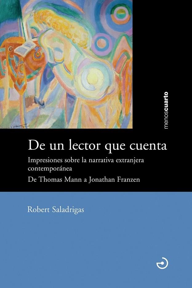 De un lector que cuenta | 9788415740056 | Saladrigas Riera, Robert | Librería Castillón - Comprar libros online Aragón, Barbastro