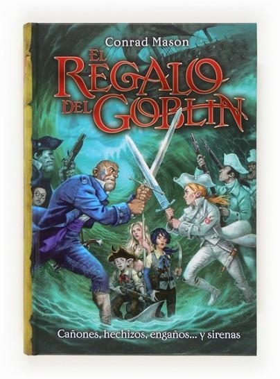 EL REGALO DEL GOBLIN | 9788467563641 | Mason, Conrad | Librería Castillón - Comprar libros online Aragón, Barbastro