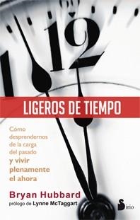 LIGEROS DE TIEMPO | 9788478089413 | HUBBARD, BRYAN | Librería Castillón - Comprar libros online Aragón, Barbastro