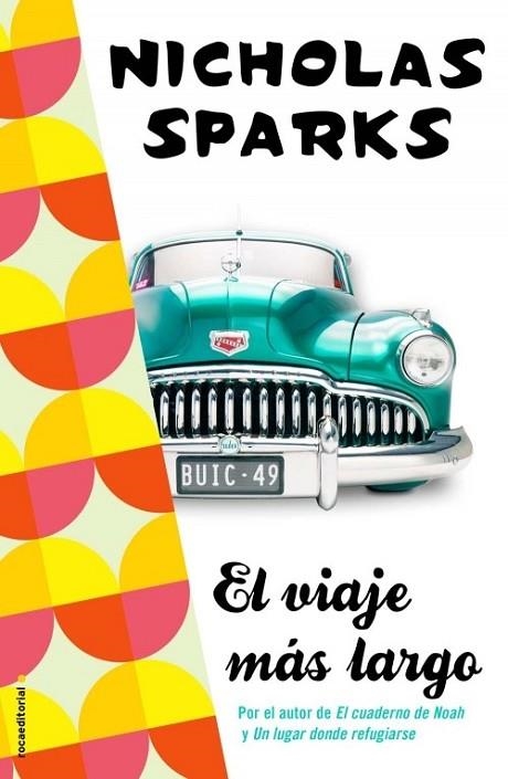 El viaje más largo | 9788499186597 | Sparks, Nicholas | Librería Castillón - Comprar libros online Aragón, Barbastro