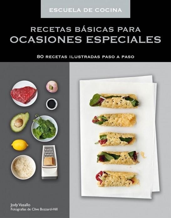 Recetas básicas para ocasiones especiales | 9788425349638 | BLACK, KEDA; LUCANO, FREDERIC | Librería Castillón - Comprar libros online Aragón, Barbastro