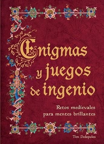 Enigmas y juegos de ingenio | 9788425351402 | DEDOPULOS, TIM | Librería Castillón - Comprar libros online Aragón, Barbastro