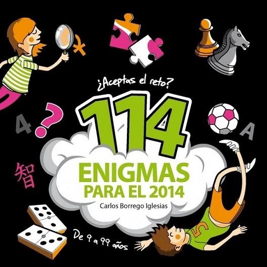 114 enigmas para 2014 | 9788490430613 | BORREGO IGLESIAS, CARLOS | Librería Castillón - Comprar libros online Aragón, Barbastro