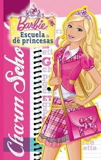 Escuela de princesas - Barbie 4 | 9788448836412 | MATTEL | Librería Castillón - Comprar libros online Aragón, Barbastro