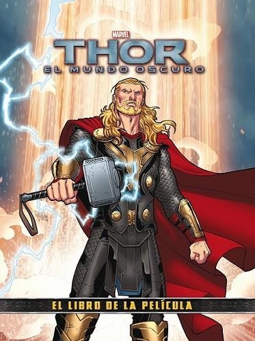 Thor 2. El mundo oscuro. El libro de la película | 9788415343578 | Marvel | Librería Castillón - Comprar libros online Aragón, Barbastro