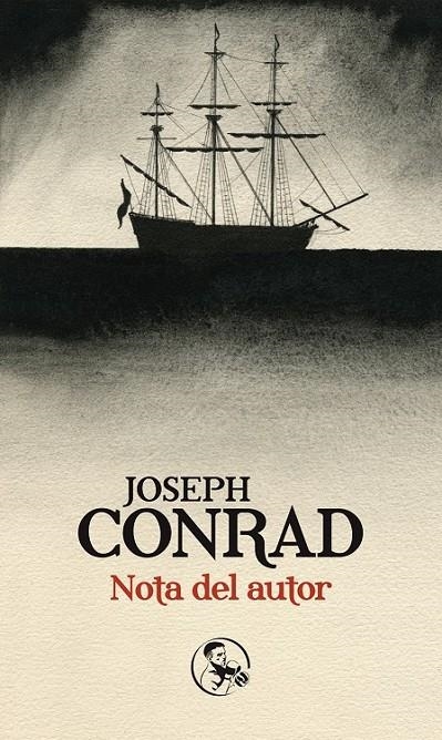 NOTA DEL AUTOR | 9788495291271 | CONRAD, JOSEPH | Librería Castillón - Comprar libros online Aragón, Barbastro