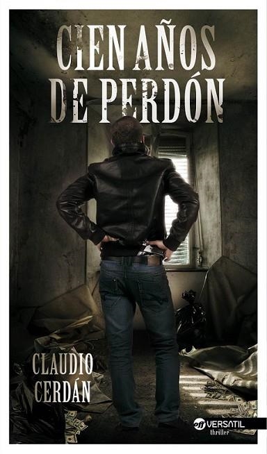 Cien años de perdón | 9788492929917 | Cerdán, Claudio | Librería Castillón - Comprar libros online Aragón, Barbastro