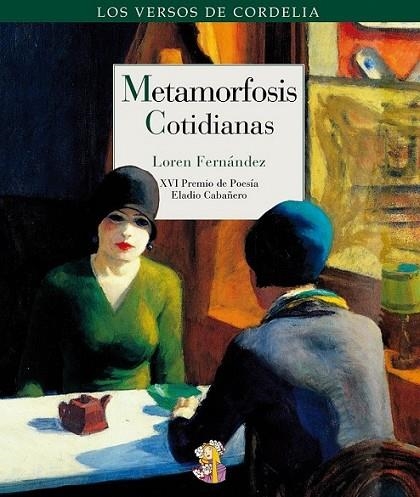 Metamorfosis cotidianas | 9788415973171 | Fernández Ferrer, María Lorenza | Librería Castillón - Comprar libros online Aragón, Barbastro