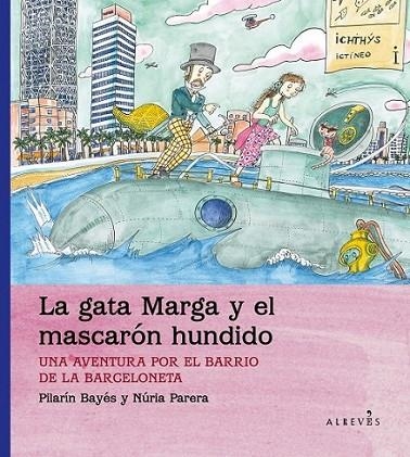 La gata Marga y el mascarón hundido | 9788415900061 | Parera Ciuró, Núria | Librería Castillón - Comprar libros online Aragón, Barbastro