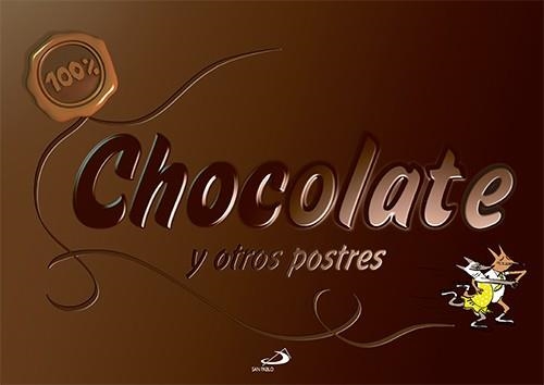 100% Chocolate | 9788428541886 | D'Andlau, Rosamée | Librería Castillón - Comprar libros online Aragón, Barbastro