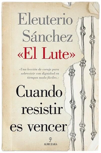 Cuando resistir es vencer : Camina o revienta III | 9788415828334 | Sánchez Rodríguez, Eleuterio | Librería Castillón - Comprar libros online Aragón, Barbastro