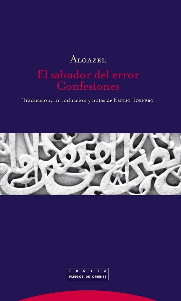 El salvador del error. Confesiones | 9788498794625 | Algazel | Librería Castillón - Comprar libros online Aragón, Barbastro