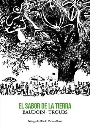 El sabor de la tierra | 9788415685326 | BAUDOIN, EDMOND; TROUBS | Librería Castillón - Comprar libros online Aragón, Barbastro