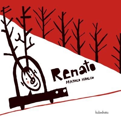 Renato (libro cartón) | 9788484648468 | Hidalgo González, Manolo | Librería Castillón - Comprar libros online Aragón, Barbastro