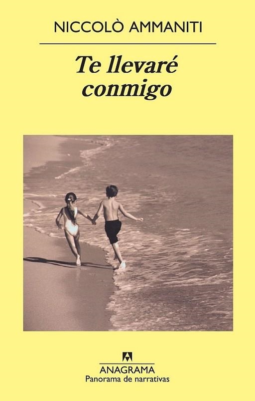 Te llevaré conmigo | 9788433978769 | Ammaniti, Niccolò | Librería Castillón - Comprar libros online Aragón, Barbastro