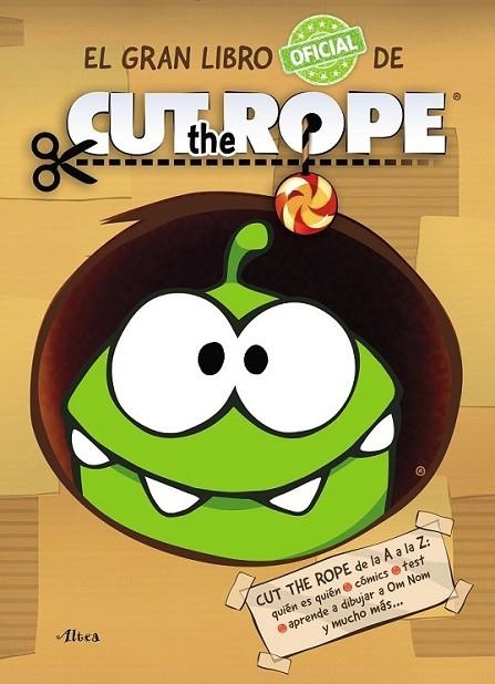 CUT THE ROPE. EL GRAN LIBRO | 9788437200224 | Librería Castillón - Comprar libros online Aragón, Barbastro