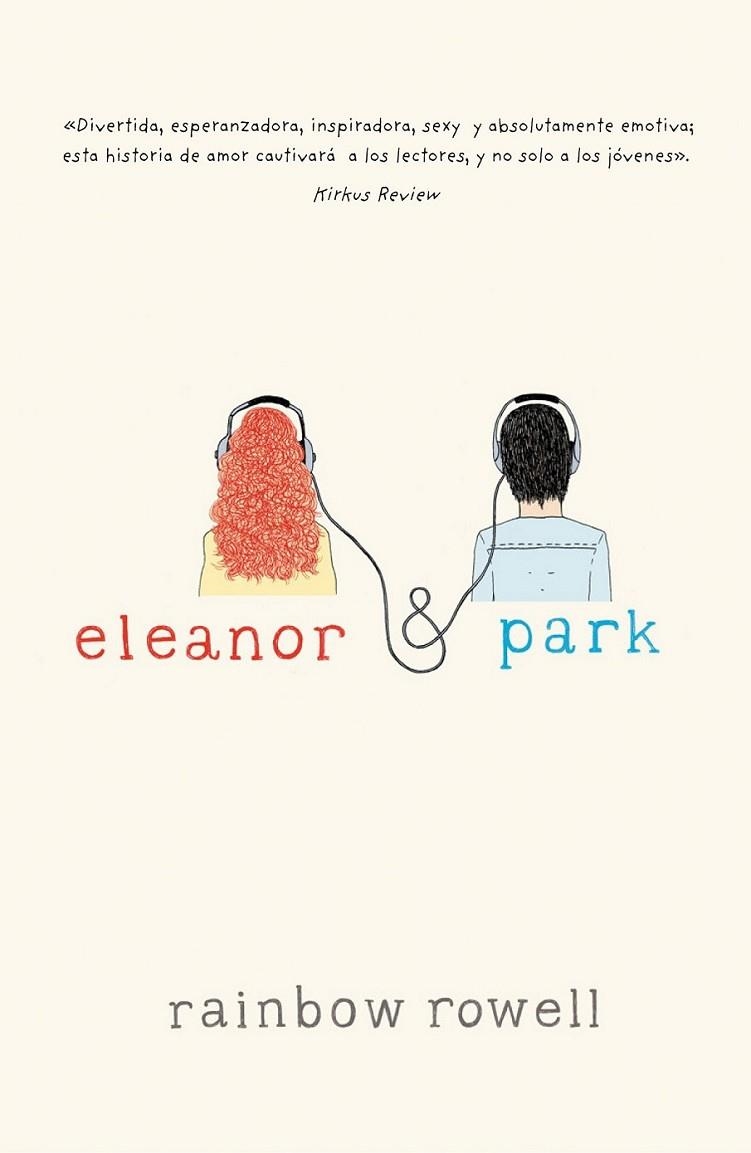 Eleanor y Park | 9788420415703 | Rainbow Rowell | Librería Castillón - Comprar libros online Aragón, Barbastro