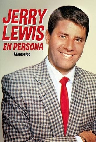 Jerry Lewis. En Persona | 9788494175411 | Lewis, Jerry | Librería Castillón - Comprar libros online Aragón, Barbastro