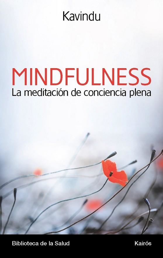 Mindfulness la meditación de conciencia plena | 9788499883076 | Velasco Sotomayor, Alejandro | Librería Castillón - Comprar libros online Aragón, Barbastro