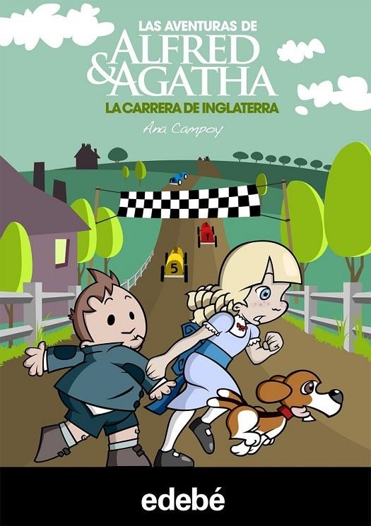 CARRERA DE INGLATERRA - ALFRED&AGATHA 6 | 9788468308487 | CAMPOY, ANA | Librería Castillón - Comprar libros online Aragón, Barbastro