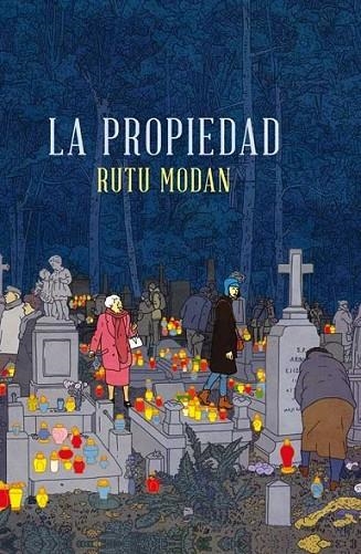 La propiedad | 9788415530275 | Modan, Rutu | Librería Castillón - Comprar libros online Aragón, Barbastro