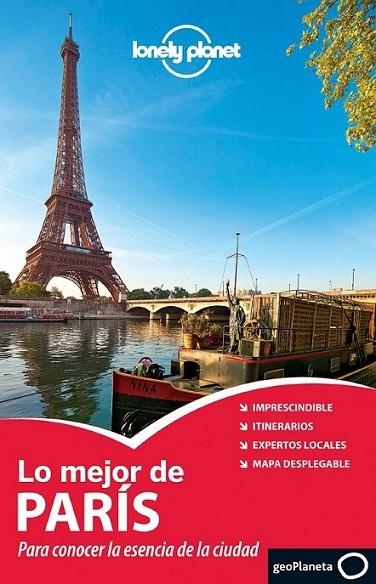 Lo mejor de París 2 - Lonely Planet | 9788408118145 | Catherine Le Nevez; Christopher Pitts; Nicola Williams | Librería Castillón - Comprar libros online Aragón, Barbastro