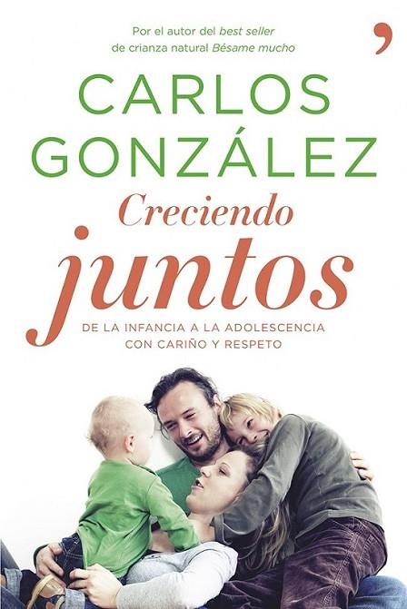 Creciendo juntos | 9788499983370 | González, Carlos | Librería Castillón - Comprar libros online Aragón, Barbastro