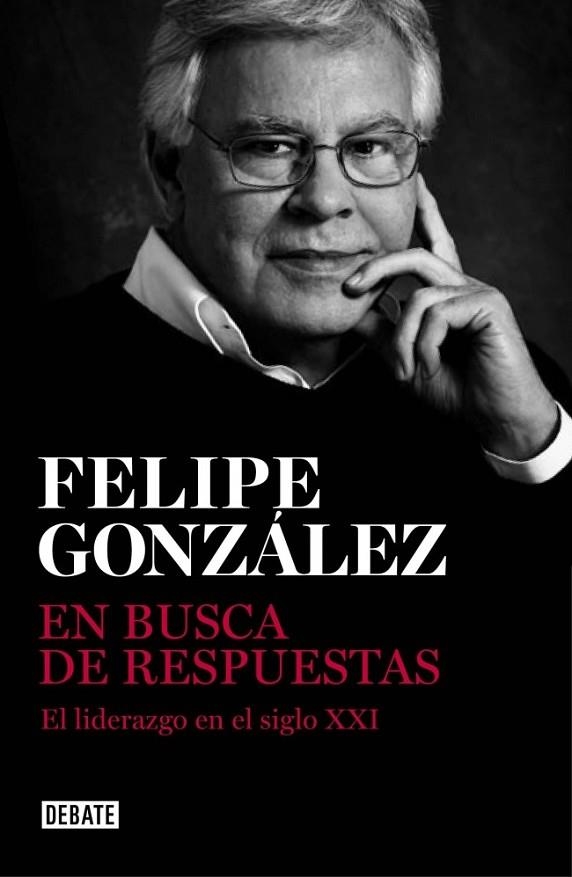 En busca de respuestas | 9788499923215 | GONZALEZ, FELIPE | Librería Castillón - Comprar libros online Aragón, Barbastro