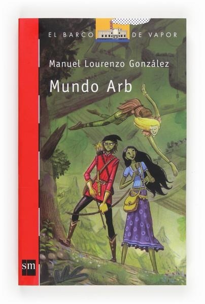 MUNDO ARB | 9788467563597 | Lourenzo, Manuel | Librería Castillón - Comprar libros online Aragón, Barbastro