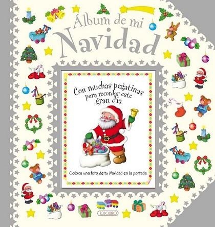 Álbum de mi Navidad | 9788490370971 | Todolibro, Equipo | Librería Castillón - Comprar libros online Aragón, Barbastro