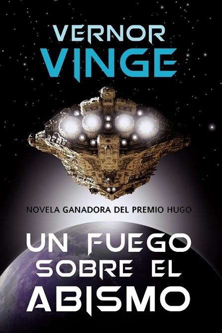 Un fuego sobre el abismo | 9788490180792 | Vinge, Vernor | Librería Castillón - Comprar libros online Aragón, Barbastro