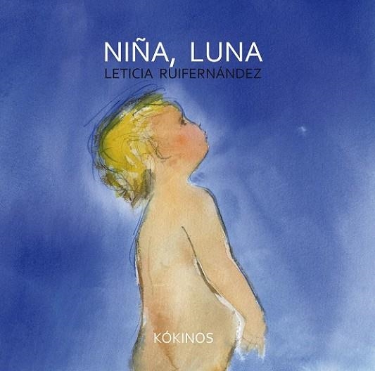 Niña, luna | 9788494105449 | Ruifernández Nogués, Leticia | Librería Castillón - Comprar libros online Aragón, Barbastro