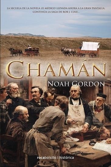 El cháman | 9788415729266 | Gordon, Noah | Librería Castillón - Comprar libros online Aragón, Barbastro