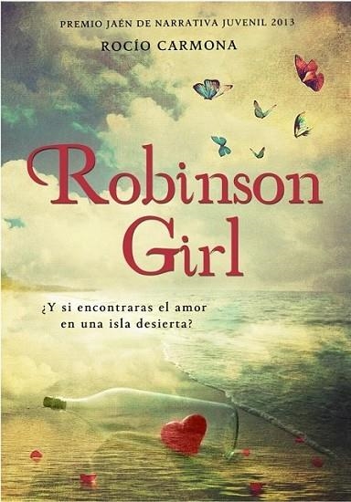 Robinson Girl | 9788490430620 | Rocío Carmona | Librería Castillón - Comprar libros online Aragón, Barbastro