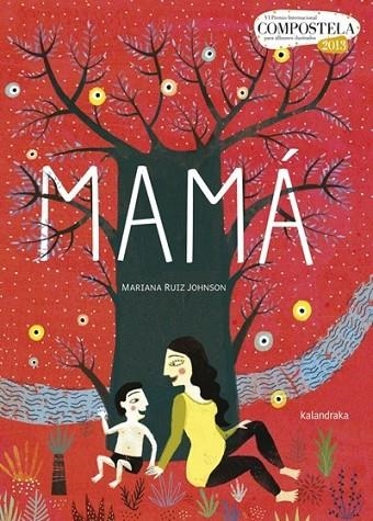 Mamá | 9788484648284 | Ruiz Johnson, Mariana | Librería Castillón - Comprar libros online Aragón, Barbastro