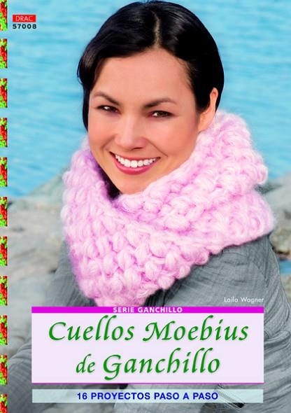 Cuellos Moebius de ganchillo | 9788498743500 | Wagner, Laila | Librería Castillón - Comprar libros online Aragón, Barbastro