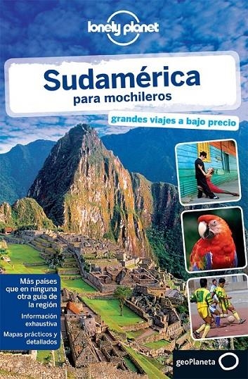 Sudamérica para mochileros - Lonely Planet 2ed.2013 | 9788408119395 | REGIS ST.LOUIS | Librería Castillón - Comprar libros online Aragón, Barbastro