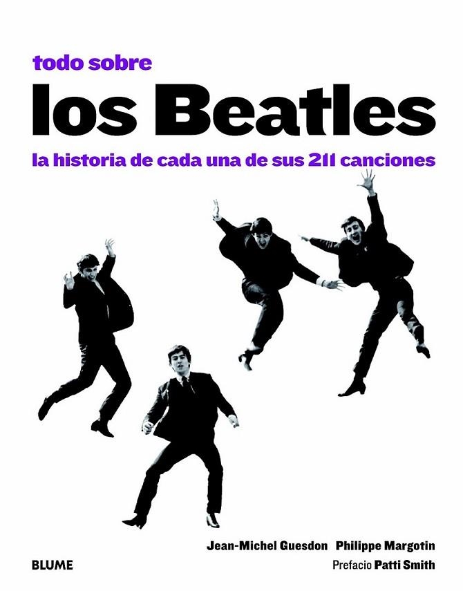 Todo sobre los Beatles | 9788498017076 | Guesdon, Jean-Michel; Margotin, Philippe | Librería Castillón - Comprar libros online Aragón, Barbastro