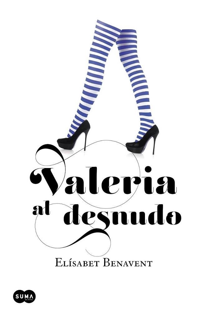 Valeria al desnudo | 9788483655559 | Elísabet Benavent | Librería Castillón - Comprar libros online Aragón, Barbastro