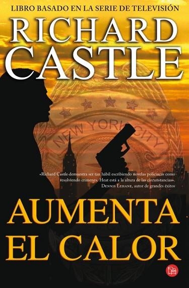 Aumenta el calor - PDL | 9788466327442 | Castle, Richard | Librería Castillón - Comprar libros online Aragón, Barbastro