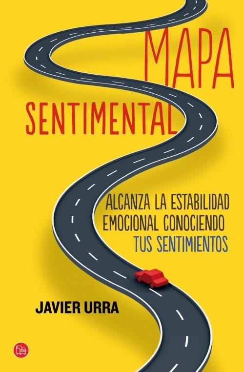 Mapa sentimental - PDL | 9788466327459 | Urra, Javier | Librería Castillón - Comprar libros online Aragón, Barbastro