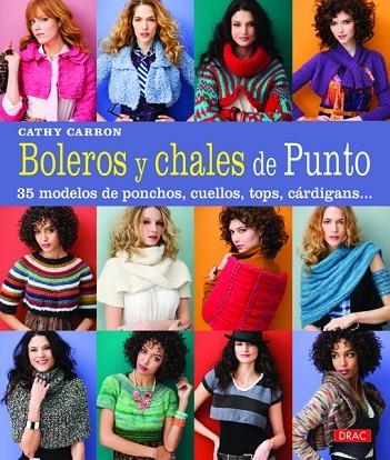 Boleros y chales de Punto | 9788498743562 | Carron, Cathy | Librería Castillón - Comprar libros online Aragón, Barbastro