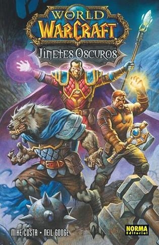 WORLD OF WARCRAFT: JINETES OSCUROS | 9788467913590 | Costa, Mike; Googe, Neil | Librería Castillón - Comprar libros online Aragón, Barbastro