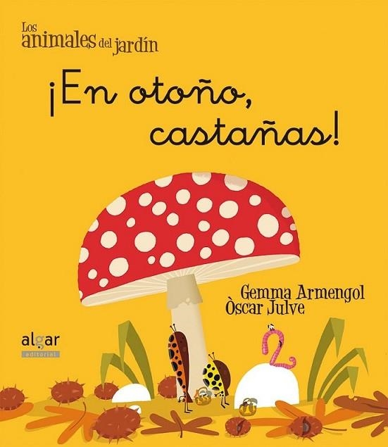 ¡En otoño, castañas! - Letra manuscrita | 9788498455649 | ARMENGOL MORELL, GEMMA | Librería Castillón - Comprar libros online Aragón, Barbastro